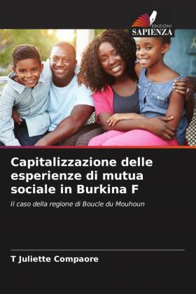 Capitalizzazione delle esperienze di mutua sociale in Burkina F