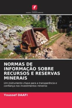 Normas de Informação Sobre Recursos E Reservas Minerais