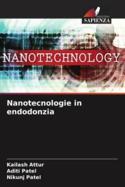 Nanotecnologie in endodonzia