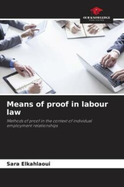 Means of proof in labour law