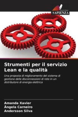 Strumenti per il servizio Lean e la qualità