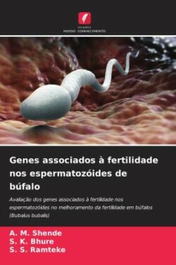 Genes associados à fertilidade nos espermatozóides de búfalo