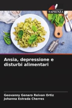 Ansia, depressione e disturbi alimentari