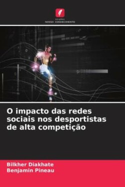 O impacto das redes sociais nos desportistas de alta competição