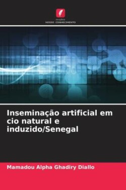 Inseminação artificial em cio natural e induzido/Senegal