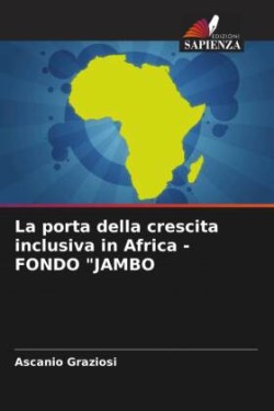 porta della crescita inclusiva in Africa - FONDO "JAMBO