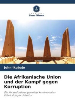 Afrikanische Union und der Kampf gegen Korruption