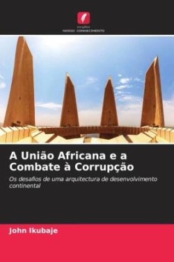 União Africana e a Combate à Corrupção