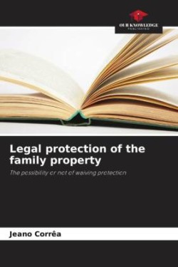 Legal protection of the family property