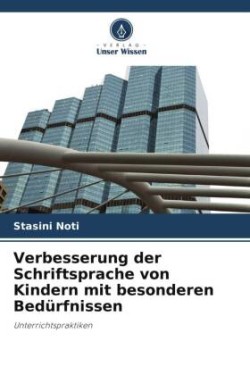 Verbesserung der Schriftsprache von Kindern mit besonderen Bedürfnissen