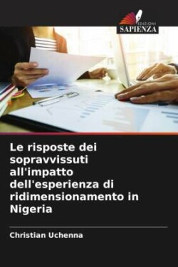 risposte dei sopravvissuti all'impatto dell'esperienza di ridimensionamento in Nigeria