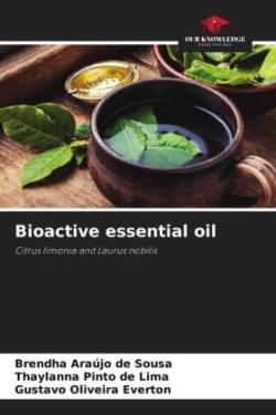 Bioactive essential oil