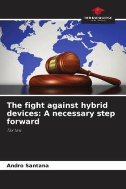 fight against hybrid devices