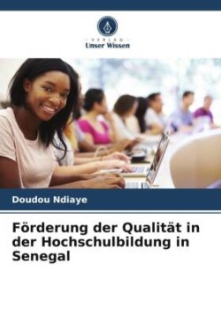 Förderung der Qualität in der Hochschulbildung in Senegal