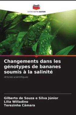 Changements dans les génotypes de bananes soumis à la salinité