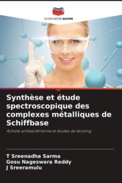 Synthèse et étude spectroscopique des complexes métalliques de Schiffbase