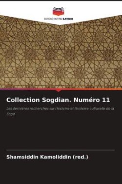 Collection Sogdian. Numéro 11