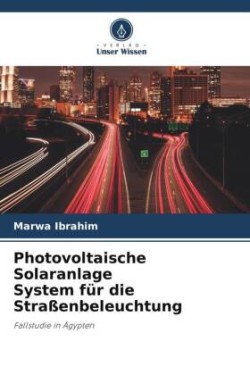 Photovoltaische Solaranlage System für die Straßenbeleuchtung