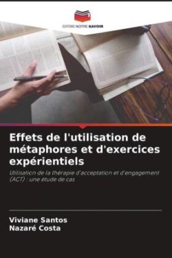 Effets de l'utilisation de métaphores et d'exercices expérientiels