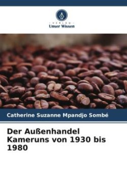 Außenhandel Kameruns von 1930 bis 1980