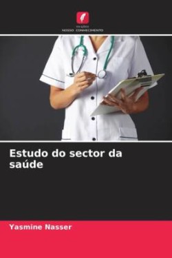 Estudo do sector da saúde