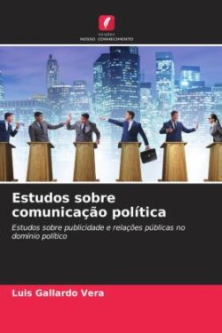 Estudos sobre comunicação política