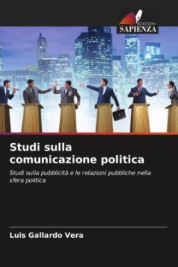 Studi sulla comunicazione politica