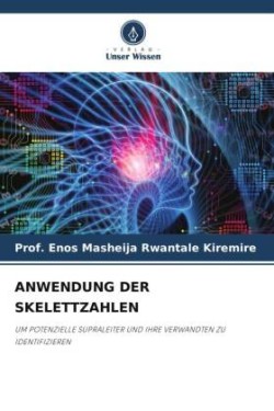 Anwendung Der Skelettzahlen