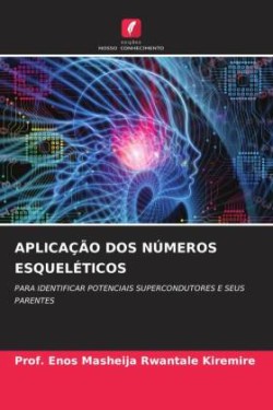 Aplicação DOS Números Esqueléticos