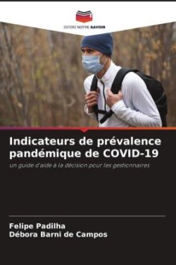 Indicateurs de prévalence pandémique de COVID-19