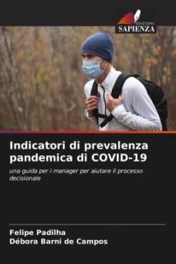 Indicatori di prevalenza pandemica di COVID-19