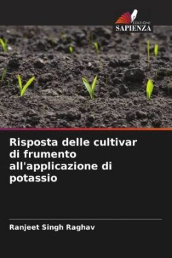 Risposta delle cultivar di frumento all'applicazione di potassio