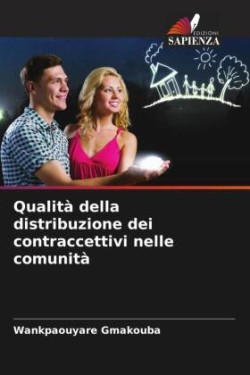 Qualità della distribuzione dei contraccettivi nelle comunità