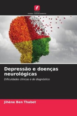 Depressão e doenças neurológicas