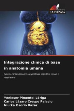 Integrazione clinica di base in anatomia umana