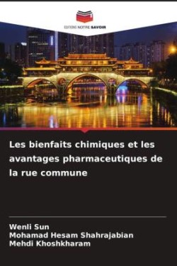 Les bienfaits chimiques et les avantages pharmaceutiques de la rue commune