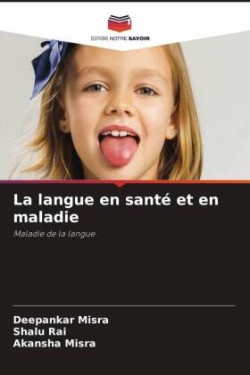 langue en santé et en maladie