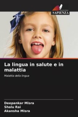 lingua in salute e in malattia