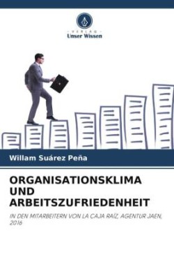 Organisationsklima Und Arbeitszufriedenheit