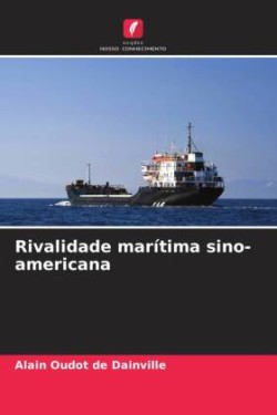 Rivalidade marítima sino-americana