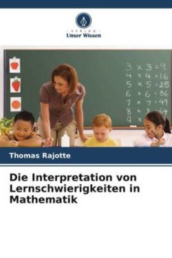 Interpretation von Lernschwierigkeiten in Mathematik