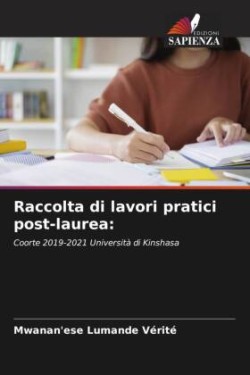 Raccolta di lavori pratici post-laurea