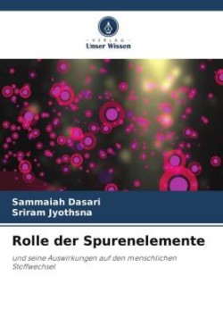 Rolle der Spurenelemente