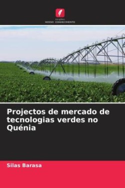 Projectos de mercado de tecnologias verdes no Quénia