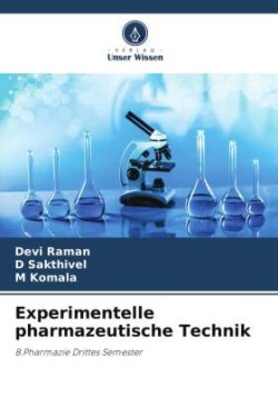 Experimentelle pharmazeutische Technik