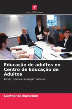 Educação de adultos no Centro de Educação de Adultos