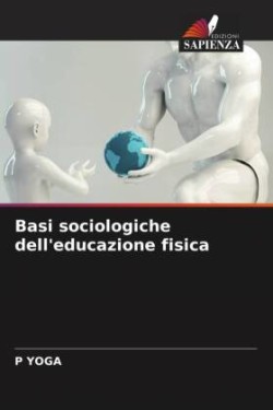 Basi sociologiche dell'educazione fisica