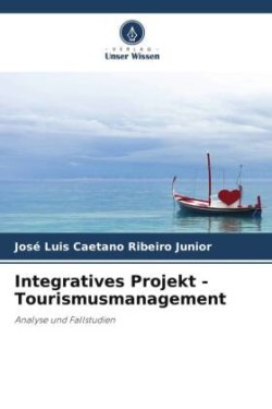 Integratives Projekt - Tourismusmanagement