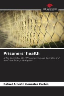 Prisoners' health