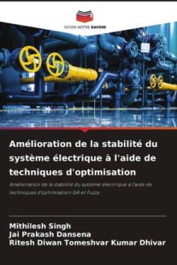 Amélioration de la stabilité du système électrique à l'aide de techniques d'optimisation